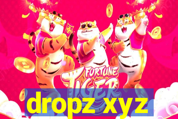 dropz xyz