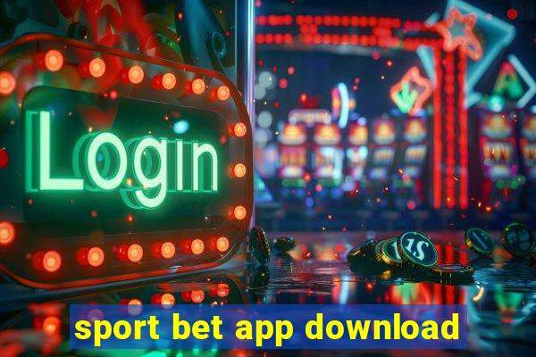 sport bet app download