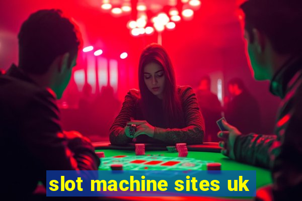 slot machine sites uk