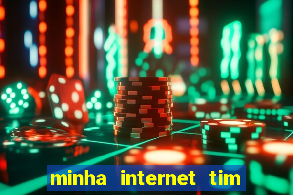 minha internet tim beta acabou como contratar mais