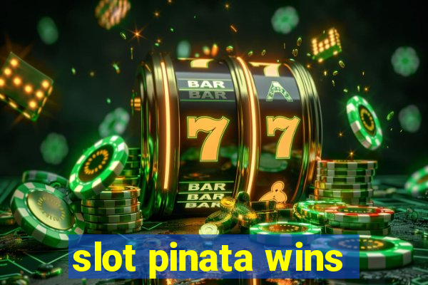 slot pinata wins