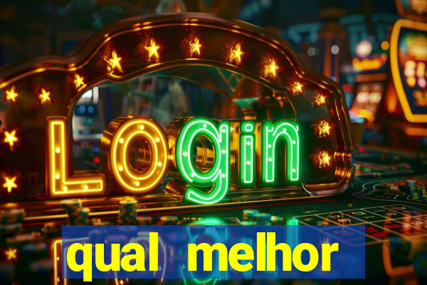 qual melhor plataforma de jogo