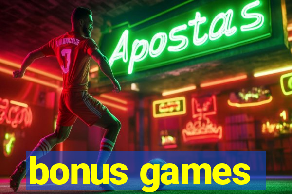 bonus games