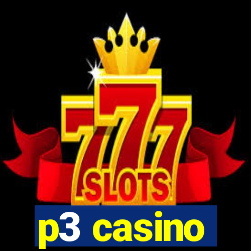 p3 casino