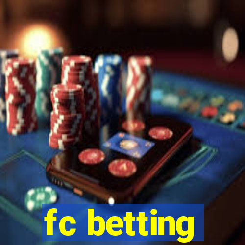 fc betting