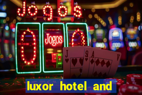 luxor hotel and casino las vegas tripadvisor