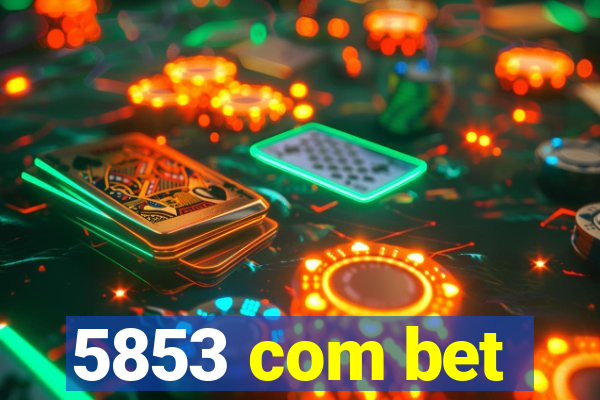 5853 com bet