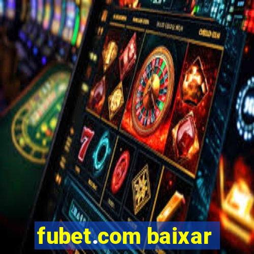 fubet.com baixar