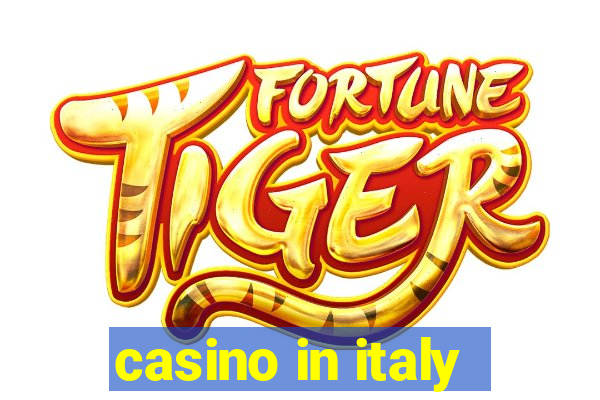 casino in italy