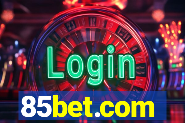 85bet.com