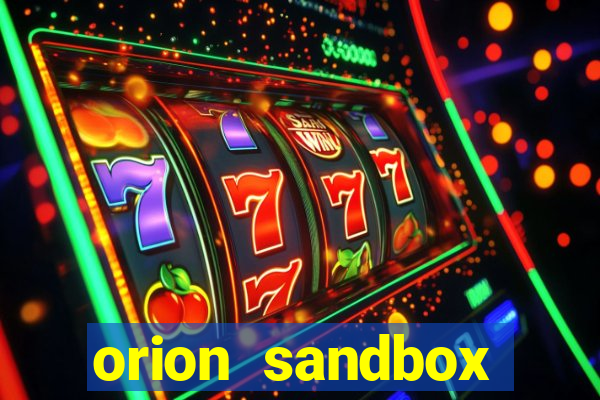 orion sandbox enhanced jogos 360