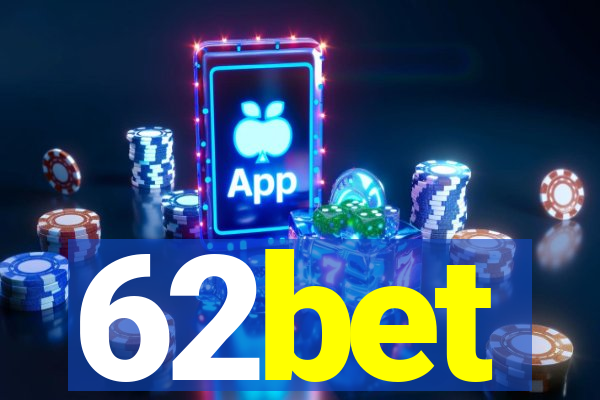 62bet