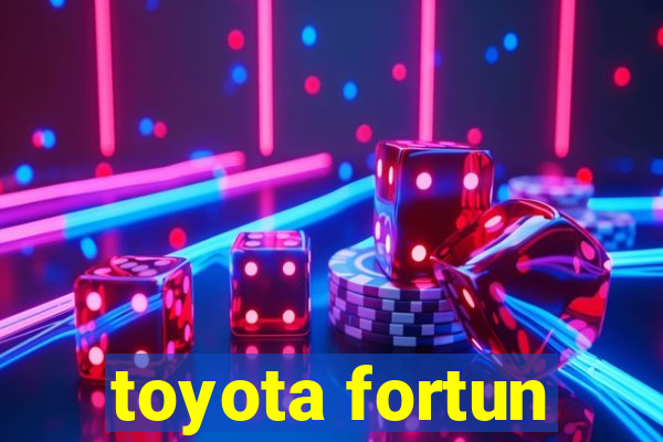 toyota fortun