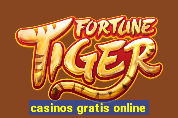 casinos gratis online