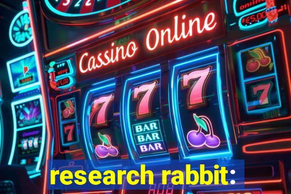 research rabbit: