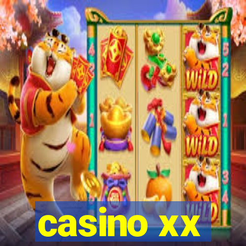 casino xx