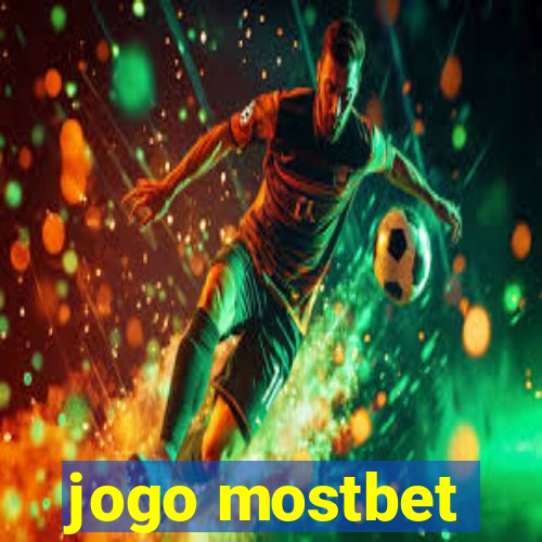 jogo mostbet