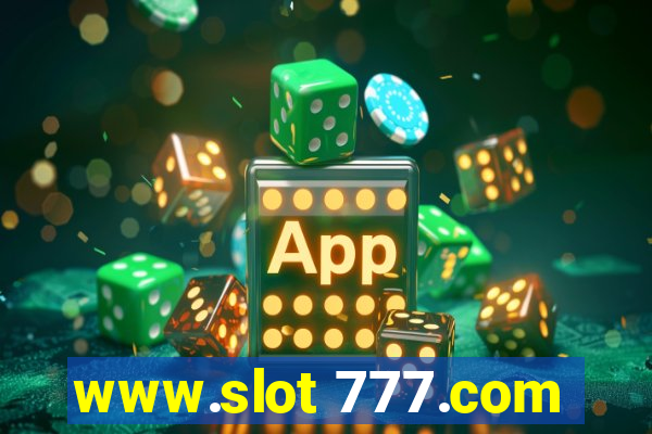 www.slot 777.com