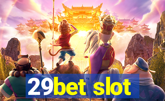 29bet slot