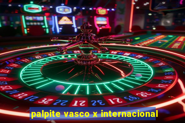 palpite vasco x internacional