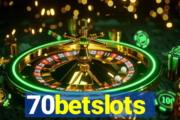 70betslots