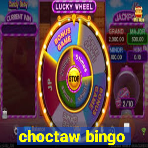 choctaw bingo