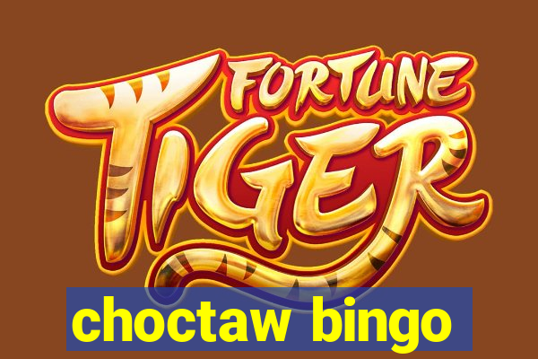 choctaw bingo