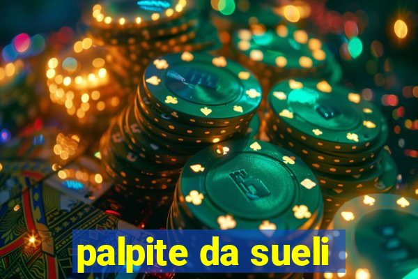 palpite da sueli