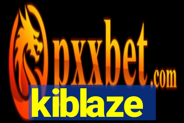 kiblaze