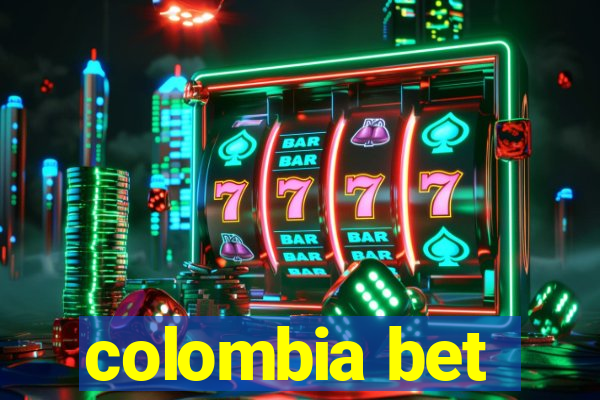 colombia bet