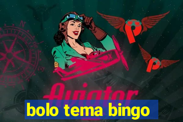 bolo tema bingo