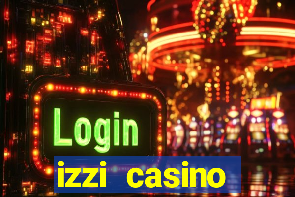 izzi casino c贸digo promocional