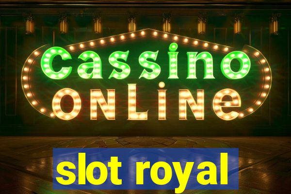 slot royal