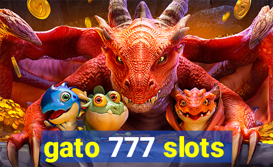 gato 777 slots