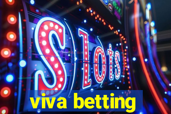 viva betting