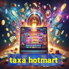 taxa hotmart