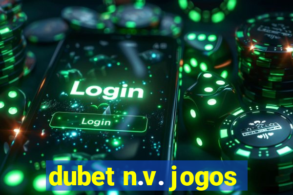 dubet n.v. jogos