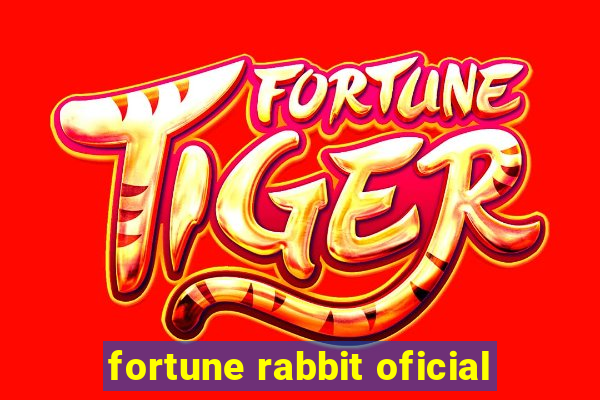 fortune rabbit oficial