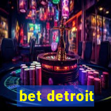 bet detroit