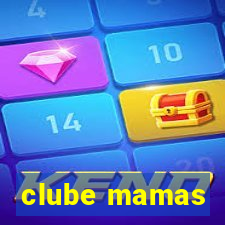 clube mamas