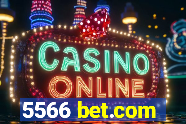 5566 bet.com