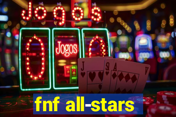 fnf all-stars