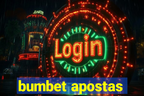 bumbet apostas