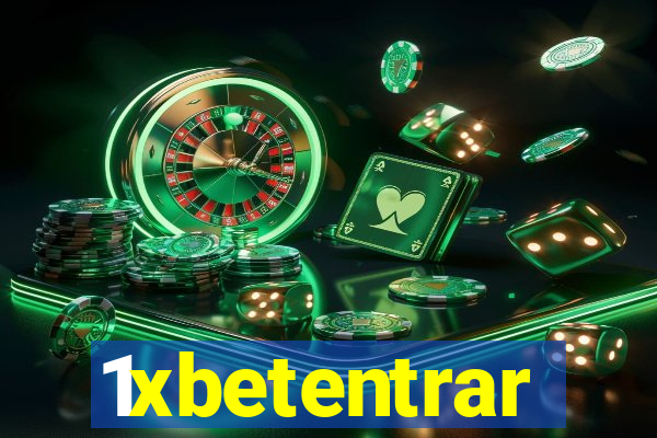 1xbetentrar