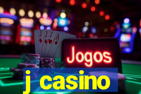 j casino