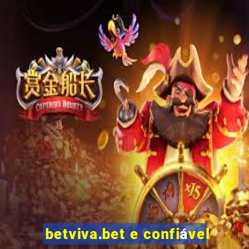 betviva.bet e confiável