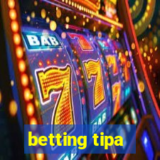 betting tipa