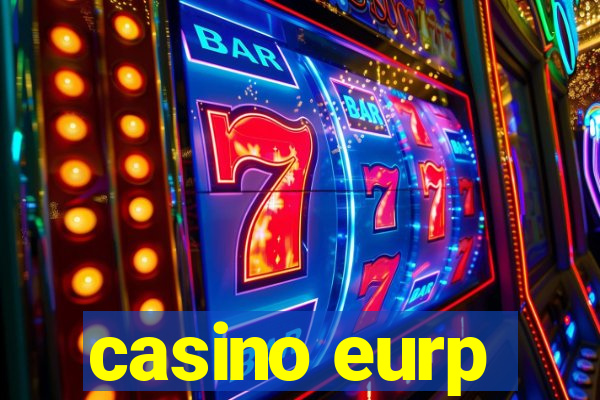 casino eurp