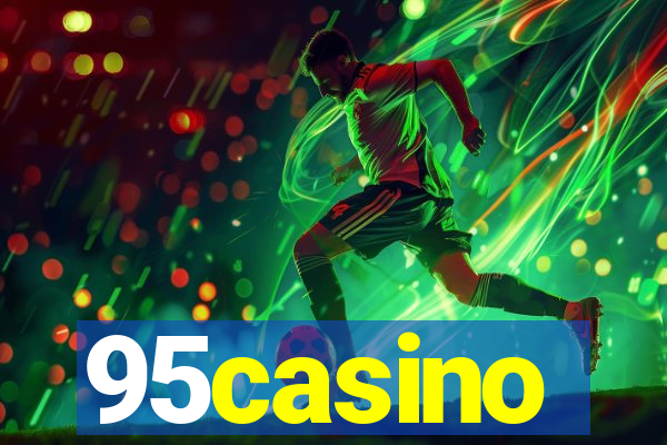 95casino