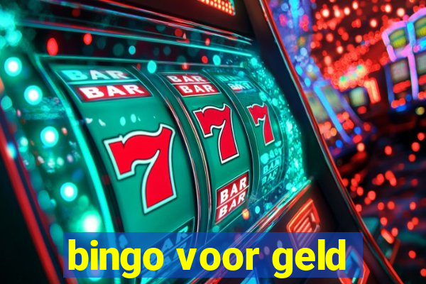 bingo voor geld